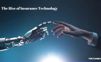 The Rise of Insurance Technology